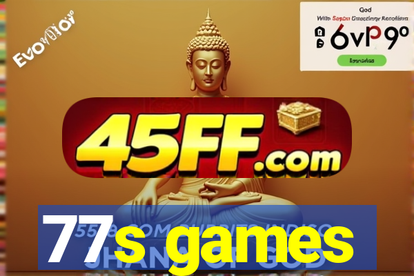 77s games
